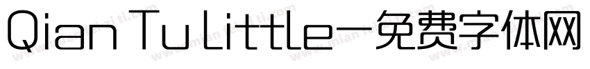 Qian Tu Little字体转换
